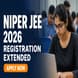 NIPER JEE 2026 Registration Extended Till May 23; Apply Now